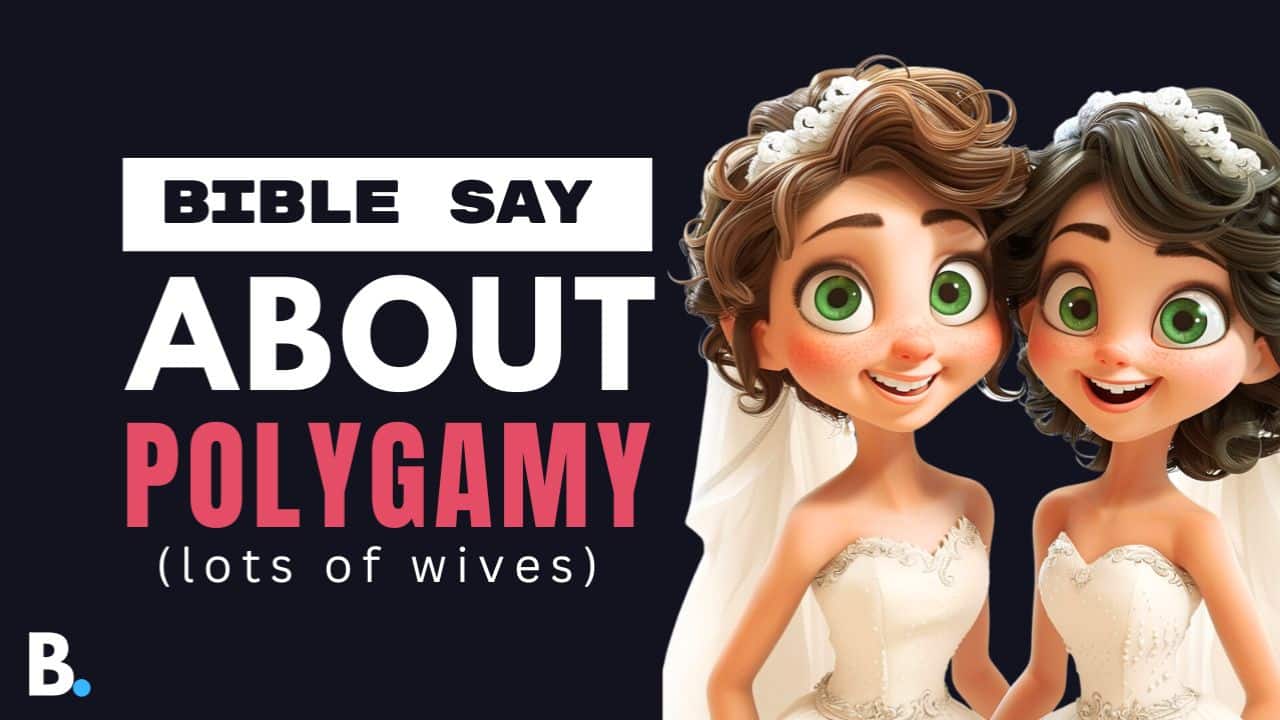 What Does The Bible Say About Polygamy