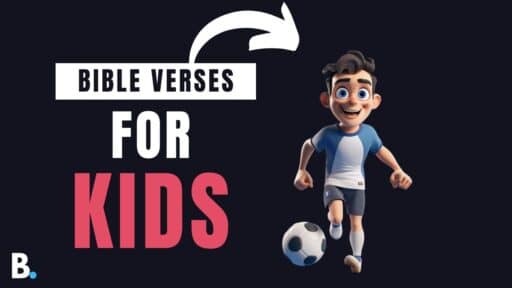 Bible Verses for Kids