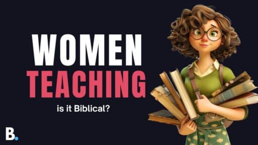 What Does The Bible Say About Women Teaching